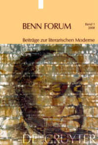 Benn Forum. Band 1 2008/2009 Bd.1 : Beiträge zur literarischen Moderne (Benn Forum Band 1) （2009. X, 270 S. 4 b/w ill. 230 mm）