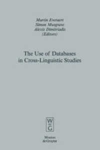 言語横断的研究におけるデータベースの利用<br>The Use of Databases in Cross-Linguistic Studies (Empirical Approaches to Language Typology [EALT] 41) （2009. 409 S. Figs. and tabs）