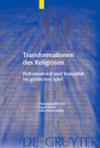 Transformationen des Religiösen : Performativität und Textualität im geistlichen Spiel (Trends in Medieval Philology Vol.11)