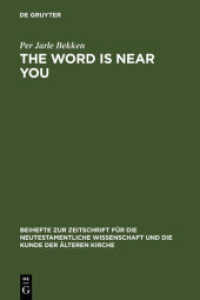 The Word is Near You : A Study of Deuteronomy 30:12-14 in Paul's Letter to the Romans in a Jewish Context. Dissertationsschrift (Beihefte zur Zeitschrift für die neutestamentliche Wissenschaft und die Kunde der älteren Kirche Bd.144) （2007. 300 p. 230 mm）