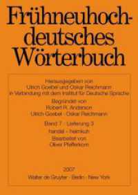 Frühneuhochdeutsches Wörterbuch / handel - heimkuh (Frühneuhochdeutsches Wörterbuch Band 7/Lieferung 3)