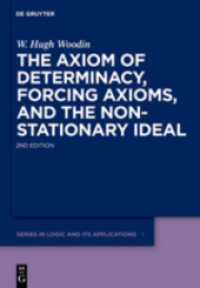 The Axiom of Determinacy, Forcing Axioms, and the Nonstationary Ideal (De Gruyter Series in Logic and Its Applications 1) （2nd rev. ed. 2010. VI, 852 S.）