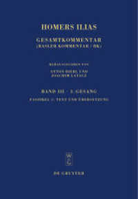 Homerus: Homers Ilias. Dritter Gesang. Band III. Faszikel 1 Text und Übersetzung (Sammlung wissenschaftlicher Commentare (SWC)) （2009. XX, 31 S. 240 mm）