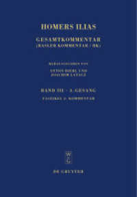 Homerus: Homers Ilias. Dritter Gesang. Band III. Faszikel 2 Kommentar (Sammlung wissenschaftlicher Commentare (SWC)) （2009. XIII, 192 S. 240 mm）