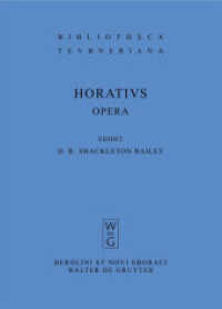 Opera (Bibliotheca Teubneriana) （2008. X, 372 S. 200 mm）