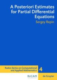 A Posteriori Estimates for Partial Differential Equations （2008. 327 S.）