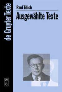 ティリッヒ選集<br>Ausgewählte Texte (De Gruyter Texte) （2008. 492 S.）