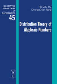 Distribution Theory of Algebraic Numbers (De Gruyter Expositions in Mathematics 45) （2008. XI, 527 S.）