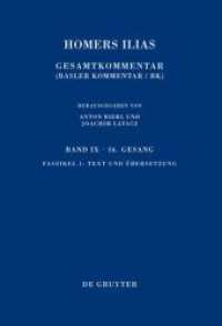 Homerus: Homers Ilias. Sechzehnter Gesang. Band IX. Faszikel 1 Text und Übersetzung Fasz.1 : Text und Übersetzung (Sammlung wissenschaftlicher Commentare (SWC)) （2016. XVI, 51 S. 240 mm）