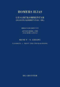 Homers Ilias. 5 Neunter Gesang Fasz.1 : Text und Übersetzung (Sammlung wissenschaftlicher Commentare (SWC)) （2024. 48 S. 24 cm）