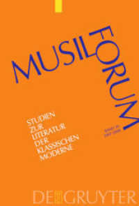 Musil-Forum. Band 30 2007/2008 Bd.30 (Musil-Forum Band 30) （2009. VI, 351 S. 230 mm）