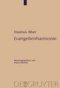Evangelienharmonie : Edition （2009. XV, 214 S.）
