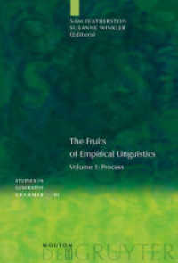 経験的言語研究の成果　第１巻：過程（生成文法研究叢書）<br>The Fruits of Empirical Linguistics. Volume 1 Process (Studies in Generative Grammar [SGG]) （2009. XIV, 265 S. 230 mm）