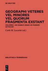 Geographi veteres vel minores vel quorum fragmenta exstant : Volumen I: Ab Ionibus usque ad pugnam Actiacam (Bibliotheca scriptorum Graecorum et Romanorum Teubneriana) （2025. 500 S. 230 mm）