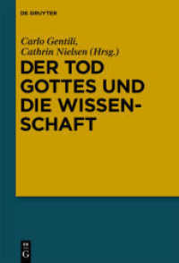 「神の死」と諸学：ニーチェの科学批判<br>Der Tod Gottes und die Wissenschaft : Zur Wissenschaftskritik Nietzsches （2010. VIII, 323 S. 23 cm）