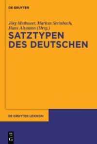 ドイツ語文型事典<br>Satztypen des Deutschen (De Gruyter Lexikon) （2013. X, 941 S. 230 mm）
