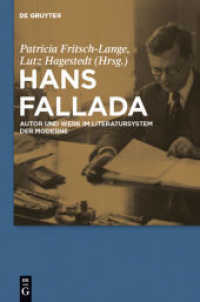 Hans Fallada und das Literatursystem der Moderne （2011. XII, 275 S. 230 mm）