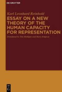 ラインホルト著／表象能力新論（英訳）<br>Essay on a New Theory of the Human Capacity for Representation （2011. XXV, 311 S. 230 mm）