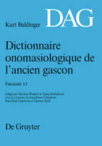 Dictionnaire onomasiologique de l'ancien gascon (DAG). Fascicule 13 (Dictionnaire onomasiologique de l'ancien gascon (DAG) 13) （2010. 80 S. 170 x 240 mm）