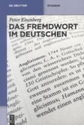 ドイツ語外来語入門<br>Das Fremdwort im Deutschen (De Gruyter Studium) （2011. XVI, 440 S. 230 mm）
