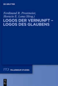 Logos der Vernunft - Logos des Glaubens (Millennium-Studien / Millennium Studies 31) （2010. VIII, 338 S. 1 b/w ill. 240 mm）