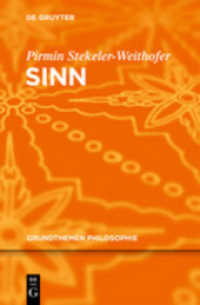 意味<br>Sinn (Grundthemen Philosophie) （2011. VI, 211 S. 230 mm）