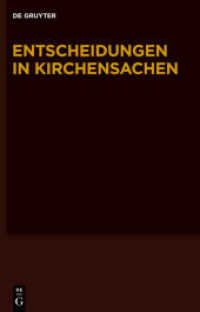 Entscheidungen in Kirchensachen seit 1946. Band 49 1.1.-30.6.2007 （2010. XVII, 504 S. 230 mm）