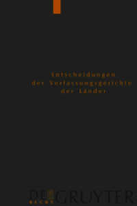 Entscheidungen der Verfassungsgerichte der Länder (LVerfGE). Band 20 Entscheidungen der Verfassungsgerichte der Länder (LVerfGE) / Baden-Württemberg, Berlin, Brandenburg, Bremen, Hamburg, H (Entscheidungen der Verfassungsgerichte der L （2011. XVIII, 556 S. 220 mm）