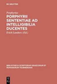Porphyrii sententiae ad intelligibilia ducentes (Bibliotheca scriptorum Graecorum et Romanorum Teubneriana)