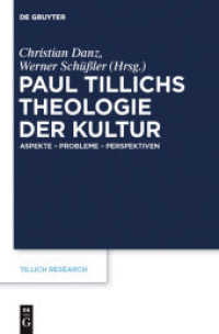 Paul Tillichs Theologie der Kultur : Aspekte - Probleme - Perspektiven (Tillich Research 1) （2011. X, 506 S. 230 mm）