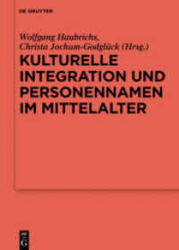 Kulturelle Integration und Personennamen im Mittelalter (Ergänzungsbände zum Reallexikon der Germanischen Altertumskunde 108)