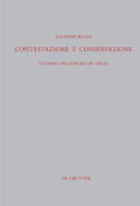Contestazione e conservazione : Luciano nell'esegesi di Areta (Beiträge zur Altertumskunde 297) （2011. X, 307 S. 230 mm）