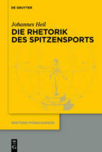 Die Rhetorik des Spitzensports (Rhetorik-Forschungen 20) （2012. VIII, 282 S. 230 mm）