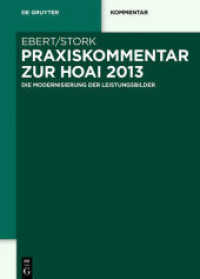 Praxiskommentar zur HOAI 2013 : - die Modernisierung der Leistungsbilder - (De Gruyter Kommentar)
