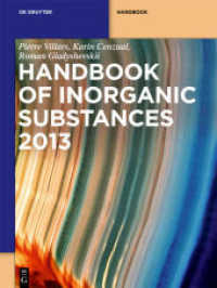 無機物質2013：ハンドブック<br>Inorganic Substances. 2013. Band VII Handbook (De Gruyter Reference) （2012. XII, 1640 S. 280 mm）