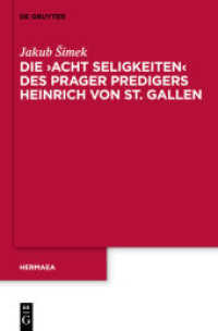 Die Acht Seligkeiten des Heinrich von Sankt Gallen (Hermaea， Neue Folge 129)