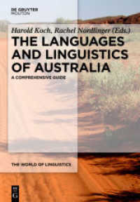 The Languages and Linguistics of Australia : A Comprehensive Guide (The World of Linguistics [WOL] 3)