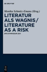 Literatur als Wagnis / Literature as a Risk : DFG-Symposium 2011