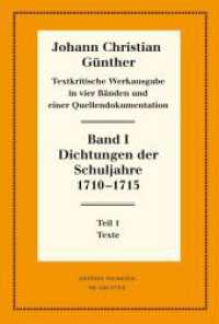 Johann Christian Günther: Textkritische Werkausgabe. Band I Dichtungen der Schuljahre 1710-1715 : 1: Texte. 2: Einführung, Nachweise und Erläuterungen (Neudrucke deutscher Literaturwerke. N. F. 69/70) （2013. XIV, 794 S. 205 mm）