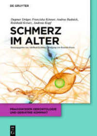 Schmerz im Alter (Praxiswissen Gerontologie und Geriatrie kompakt 2) （2013. XII, 111 S. 13 col. ill., 23 col. tbl. 170 x 240 mm）
