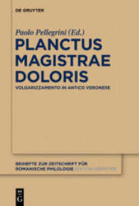 Planctus Magistrae Doloris : Volgarizzamento in antico veronese (Beihefte zur Zeitschrift für romanische Philologie 379)