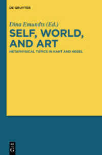 Self， World， and Art : Metaphysical Topics in Kant and Hegel