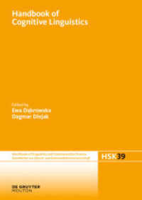 Handbook of Cognitive Linguistics (Handbücher zur Sprach- und Kommunikationswissenschaft / Handbooks of Linguistics and Communication Scie)