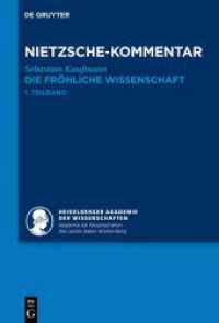ニーチェ全集への歴史的批評的注解　第３巻２：『悦ばしき知』注解（全２巻）<br>Historischer und kritischer Kommentar zu Friedrich Nietzsches Werken. Band 3.2 Kommentar zu Nietzsches "Die fröhliche Wissenschaft", 2 Teile : ('la gaya scienza') (Historischer und kritischer Kommentar zu Friedrich Nietzsches Werken Band 3.2) （2022. XXVI, 1882 S. 230 mm）