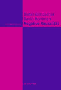 Negative Kausalität (Ideen & Argumente) （2012. X, 179 S. 230 mm）
