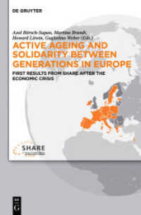 Active ageing and solidarity between generations in Europe : First results from Share after the economic crisis -- Hardback