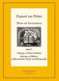 Sigmund von Birken: Werke und Korrespondenz. Band 7 Anhang zu Todes-Gedanken und Todten-Andenken, 2 Teile (Neudrucke deutscher Literaturwerke. N. F. 67/68) （2012. L, 1146 S. 102 b/w ill. 240 mm）