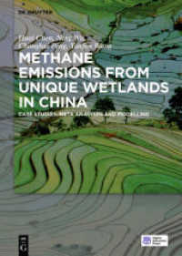 Methane Emissions from Unique Wetlands in China : Case Studies， Meta Analyses and Modelling