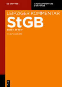 Strafgesetzbuch. Leipziger Kommentar,     32-37 (Großkommentare der Praxis) （13. Aufl. 2019 LV, 874 S.  240 mm）