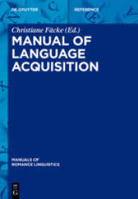 Manual of Language Acquisition (Manuals of Romance Linguistics Vol.2)